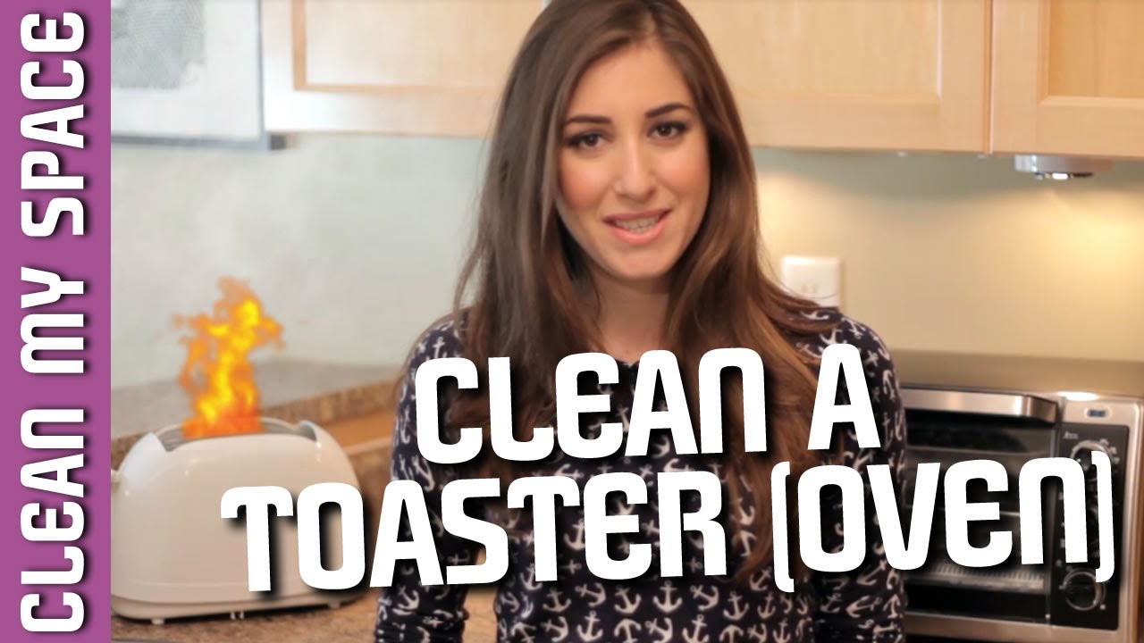 How to Clean a Toaster (Oven!) Helpful Tips for Cleaning Your