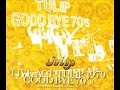 LIVE ACT TULIP 1979  Into The 80&#39;s   Beyond GOODBYE 70&#39;s Disc 01