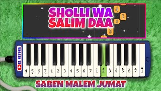 SHOLLI WA SALLIM DA SABEN MALEM JUMAT NOT ANGKA PIANIKA LIRIK