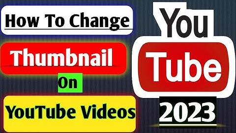 How To Add Custom Thumbnail To YouTube Videos From Mobile/Thumbnail Kesy Change Kare 19.1.2023