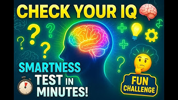 Check Your IQ🧠 | Smartness Check in Minutes | Fun Test Challenge