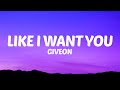 Giveon - Like I Want You (Lyrics)