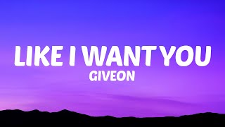 Video-Miniaturansicht von „Giveon - Like I Want You (Lyrics)“