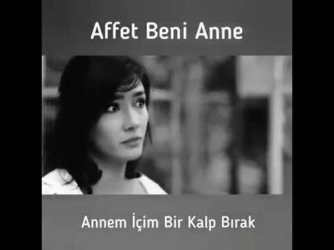 Affet Beni Anne  Ağlatan Video 👉  Whatsapp durum video