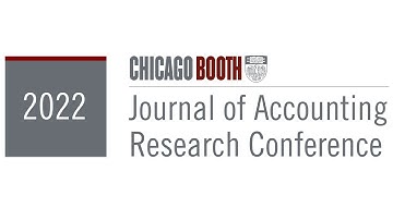 2022 Journal of Accounting Research Conference: Day 2