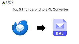 Top 5 Best Thunderbird to EML Converter