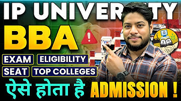 IP University BBA Entrance Exam IPU CET 2025 Syllabus Pattern Admission process Seats fees