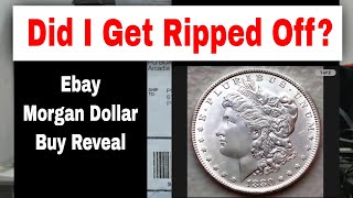 Did I Get Ripped Off? I Bought Coins From MorganDealer At Ebay