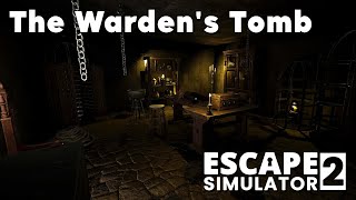 The Warden's Tomb (walkthrough) - Escape Simulator 2