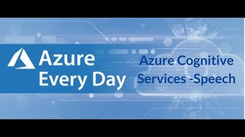 Azure Speech Service || Azure Cognitive Services |Microsoft Azure|| Text to Speech || Speech to text