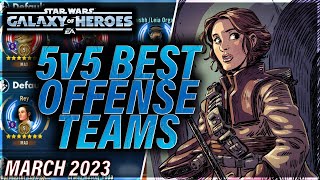 BEST 5v5 OFFENSE TEAMS (March 2023)