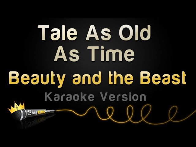 Beauty And The Beast - Tale As Old As Time (Karaoke Version) class=