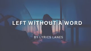 Download Lagu Breakup Song Lyrics – Left Without A Word (Official Lyric Video) | Lyrics Lanes MP3 Download Lagu Breakup Song Lyrics – Left Without A Word (Official Lyric Video) | Lyrics Lanes MP3