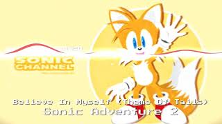 Believe In Myself Theme Of Tails Tabby Remix