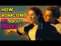 5 Biggest Lies Movies Tell Us About Love | OSSA Movies