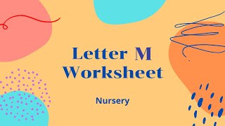 Letter M Worksheet – Nursery