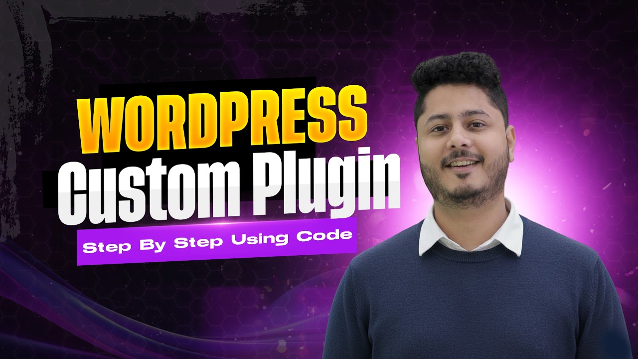 Build a Custom WordPress Plugin with Admin Settings (Step-by-Step ...