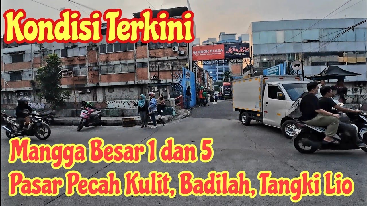 Blusukan Wilayah Mangga Besar Kisah Yang Tak Pernah Terlupakan | Motovlog