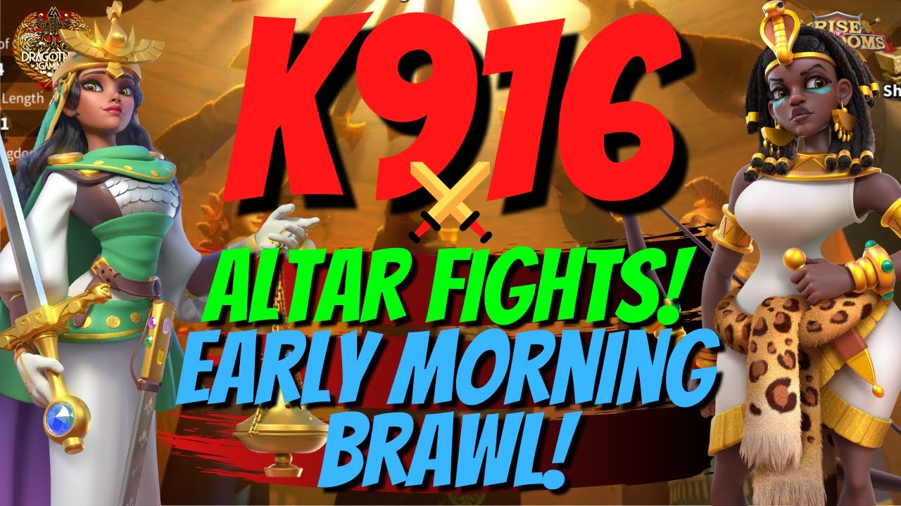 K916 Altar Fight against K256! Early morning BRAWL!