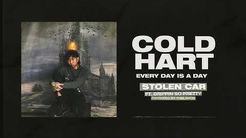 Cold Hart - "Stolen Car" (feat. Drippin So Pretty) (Full Album Stream)