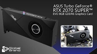 ASUS Turbo GeForce® RTX 2070 SUPER™ EVO 8GB GDDR6 Graphics Card Global Brand Pvt Ltd - YouTube