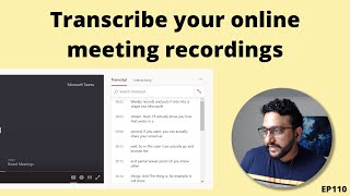 Microsoft Stream - How to transcribe your online meeting records | EP110