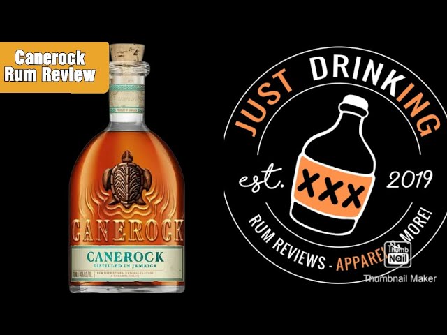 Canerock Rum Review- Just Drinking- Robert & Roger 