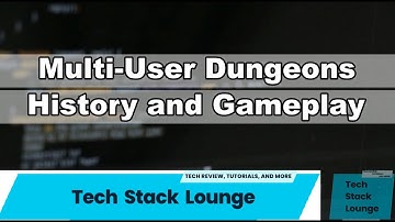Multi User Dungeons - History and Gameplay before MMORPGs