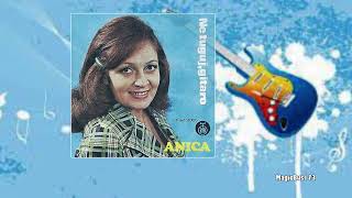 Anica Zubović - Ne tuguj, gitaro