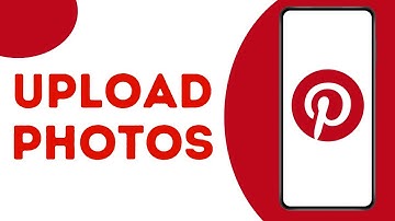How To Upload Photos To Pinterest ?
