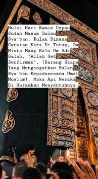 Story wa-untuk bulan SYA'BAN