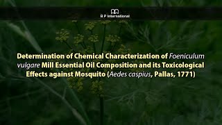 Determination of Chemical Characterization of Foeniculum vulgare Mill Essential Oil Composition