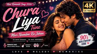 Download lagu Chura Liya Tune Meri Neendon Ka Jahan ❤️ | New Romantic Song 2026 | Hindi Love Song | 4K Video