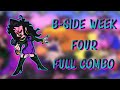 Friday Night Funkin Mod - B-Side Week 4 (Full Combo, Bot)