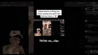 Rakai reacts to King vons sister saying she does not like him anymore👀❤️‍🩹