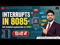 Interrupts in 8085 (in simplified language)
