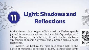 Light: Shadows and Reflections Class 7 NCERT | Curiosity Class 7 Chapter 11 | Light Class 7 NCERT