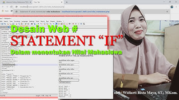 DESAIN WEB # PRAKTIK PENGGUNAAN STATEMENT IF DALAM MENENTUKAN NILAI MAHASISWA