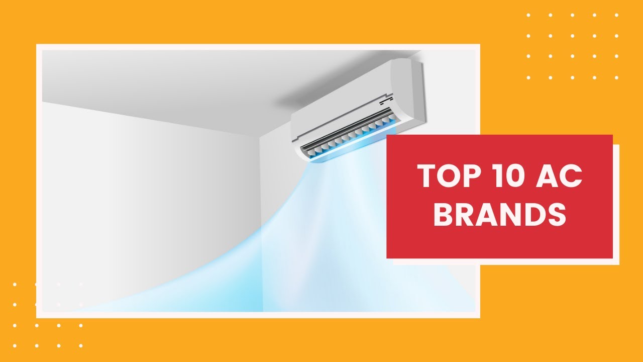 Top 10 Ac (Air Conditioner) Brands in India 2020 YouTube