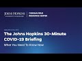 The Johns Hopkins 30-Minute COVID-19 Briefing: Jan. 15, 2021