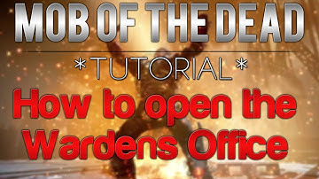 Mob Of The Dead - How to Get In / Open The Wardens Office! - (Tutorial)