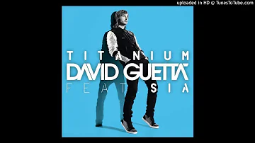 David Guetta - Titanium ft. Sia 432 Hz