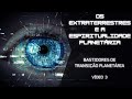 3 - OS EXTRATERRESTRES E A ESPIRITUALIDADE