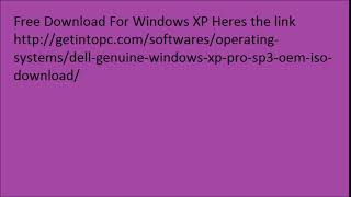 Free Download For Windows XP Professional Sp3