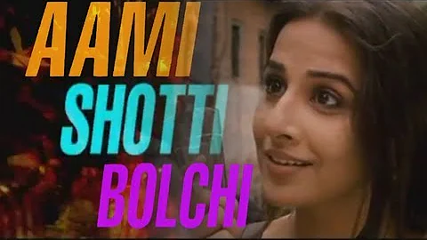 "Aami Shotti Bolchi" Full Song Kahaani Featuring Vidya Balan