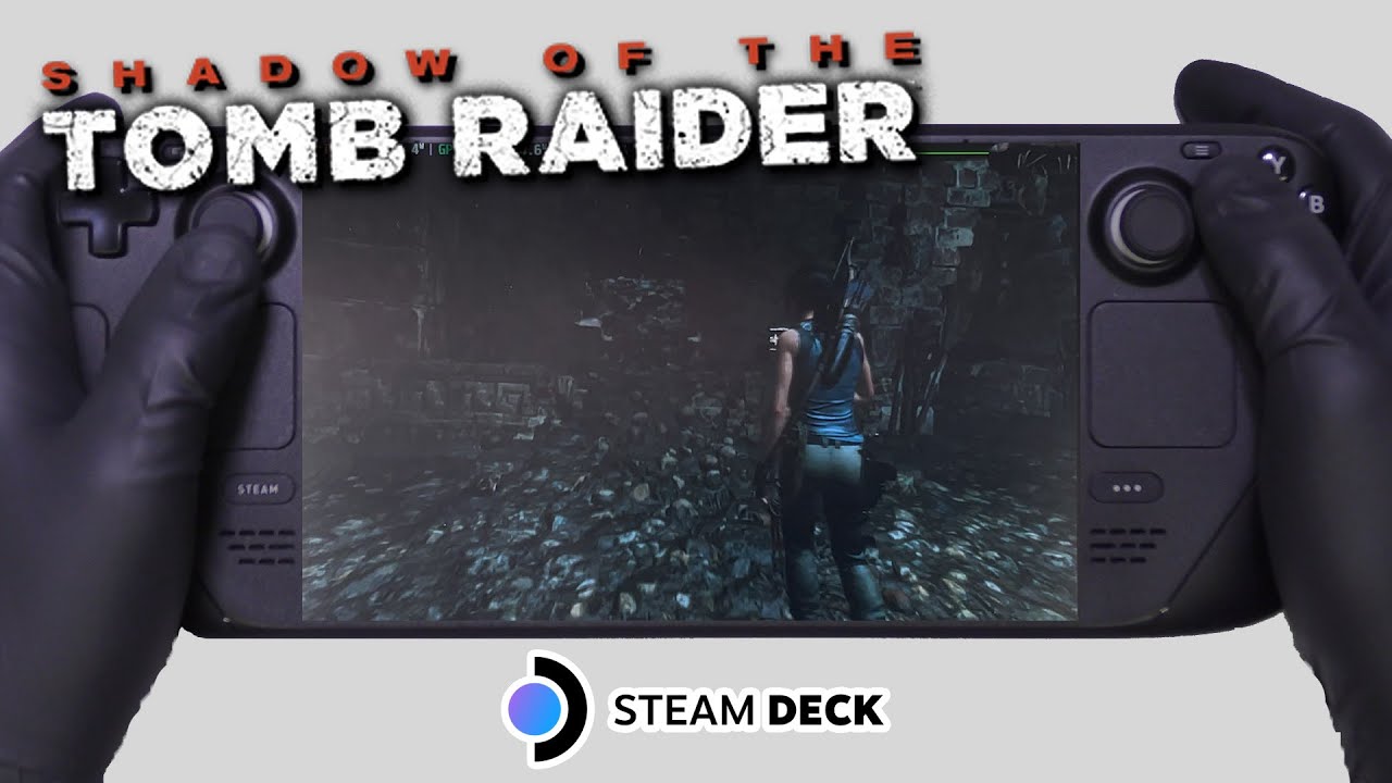 Shadow of the Tomb Raider | Steam Deck Gameplay | Steam OS |  CryoUtilities