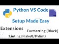 Python VS Code Setup Tutorial | Extensions, Formatter &amp; Linting for Beginners