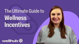 The Ultimate HR Guide to Wellness Incentives