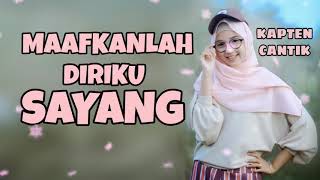 DJ MAAFKANLAH DIRIKU COVER KAPTEN CANTIK
