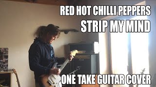 Rhcp  Strip My Mind  Guitar Cover  Marshall Silver Jubilee 2555  John Frusciante Tone 